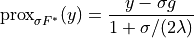 \mathrm{prox}_{\sigma F^*}(y) = \frac{y - \sigma g}{1 +
\sigma/(2 \lambda)}