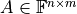 A \in \mathbb{F}^{n \times m}