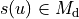 s(u) \in M_{\mathrm{d}}