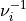 \nu_i^{-1}
