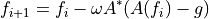 f_{i+1} = f_i - \omega A^* (A(f_i) - g)