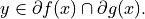 y \in \partial f(x) \cap \partial g(x).