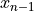 x_{n-1}