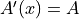 A'(x) = A