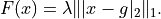 F(x) = \lambda \| |x - g|_2 \|_1.