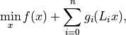 \min_x f(x) + \sum_{i=0}^n g_i(L_i x),