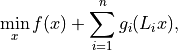 \min_x f(x) + \sum_{i=1}^n g_i(L_i x),