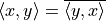 \langle x, y\rangle =
\overline{\langle y, x\rangle}