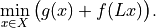 \min_{x \in X} \big( g(x) + f(L x) \big).
