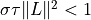 \sigma \tau \|L\|^2 < 1
