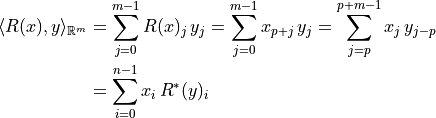 \langle R(x), y \rangle_{\mathbb{R}^m}
&= \sum_{j=0}^{m-1} R(x)_j\, y_j
= \sum_{j=0}^{m-1} x_{p+j}\, y_j
= \sum_{j=p}^{p+m-1} x_j\, y_{j-p} \\
&= \sum_{i=0}^{n-1} x_i\, R^*(y)_i