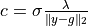 c = \sigma \frac{\lambda}{\|y - g\|_2}