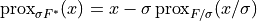 \mathrm{prox}_{\sigma F^*}(x) =
x - \sigma \, \mathrm{prox}_{F / \sigma}(x / \sigma)