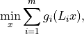 \min_x \sum_{i=1}^m g_i(L_i x),